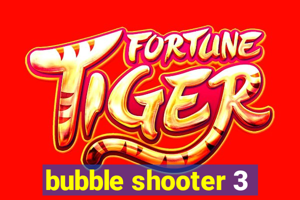 bubble shooter 3